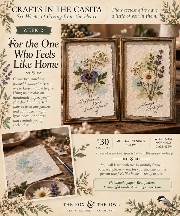 For the One Who Feels Like Home workshop flyer: two framed watercolor and pressed-flower botanical pieces